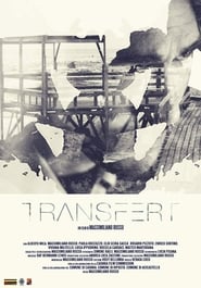 Transfert (2018)