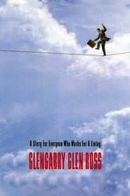 Glengarry Glen Ross – Totul sau nimic (1992)