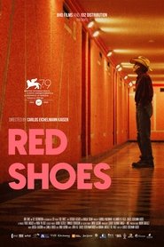 Red Shoes - Zapatos rojos (2022)