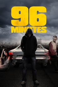 96 Minutes (2011) – 96 Minuten