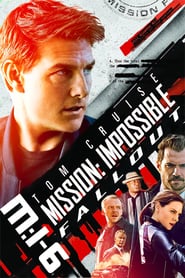Mission: Impossible – Fallout (2018) – Misiune: Imposibilă. Declinul