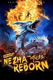 Nezha Reborn (2021) – Xin shen bang: Ne Zha chong sheng