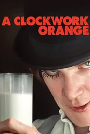 A Clockwork Orange – Portocala mecanică (1971)
