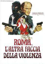 Roma l’altra faccia della violenza (1976)