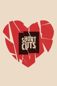 Short Cuts (1993) – Povești întretăiate