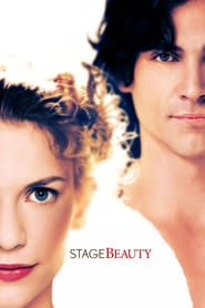 Stage Beauty (2004) – Farmecul Scenei