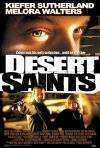 Desert Saints – Deșertul fugarilor (2002)