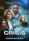 Crisis (2013) Serial TV – Sezonul 01