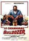 Lo chiamavano Bulldozer – I se spunea Buldozerul (1978)