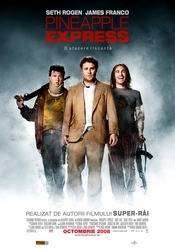 The Pineapple Express – Pineapple Express: O afacere riscantă (2008)