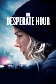 The Desperate Hour (2021) – Lakewood