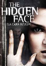 La cara oculta – The Hidden Face (2011)