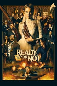 Ready or Not (2019) – Scapă cine poate