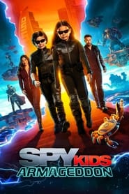 Spy Kids: Armageddon (2023) - Joaca de-a spionii: Armageddon