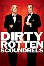 Dirty Rotten Scoundrels – Ticăloşii (1988)