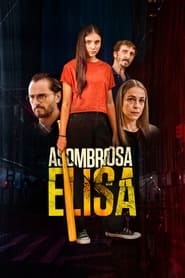 Amazing Elisa (2022) – Asombrosa Elisa