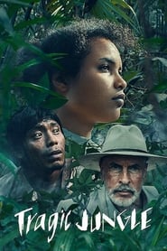Tragic Jungle (2020) - Selva trágica