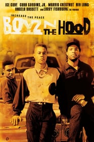 Boyz N the Hood – Baieții din cartier (1991)