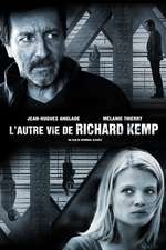 L’autre vie de Richard Kemp – Cealaltă viață a lui Richard Kemp (2013)