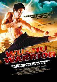 Wushu Warrior (2008) –