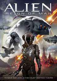 Alien Reign of Man ( 2017 )
