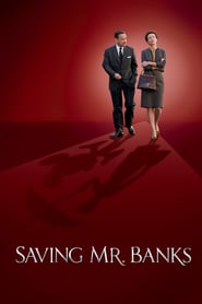 Saving Mr. Banks – Saving Mr. Banks: În căutarea poveştii (2013)