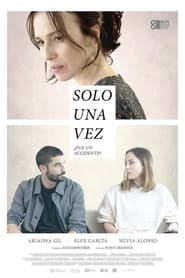 Solo una vez (2021) - Just One Time
