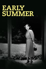 Early Summer (1951) – Bakushû