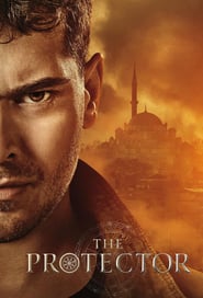 The Protector (2018) – Serial TV – Protectorul Istanbulului – Sezonul 2
