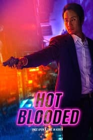 Hot Blooded – Ddeu-geo-un pi (2022)