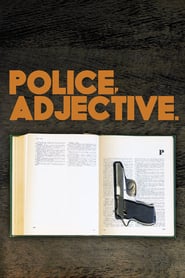 Police, Adjective (2009) – Polițist, adjectiv