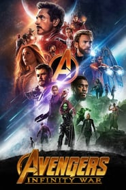 Avengers: Infinity War (2018) – Razbunatorii: Razboiul Infinitului