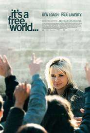 It’s a Free World… – O lume liberă (2007)