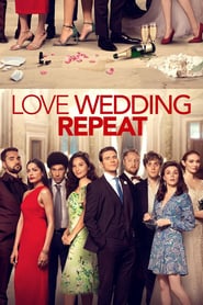 Love. Wedding. Repeat (2020) – Iubește, căsătorește-te, repetă