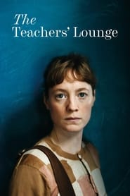 The Teachers' Lounge (2023) - Das Lehrerzimmer